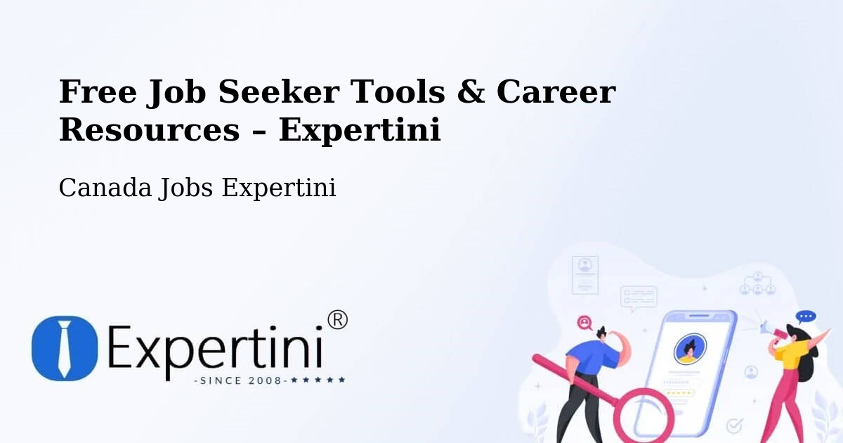 Free Job Seeker Tools & Career Resources – Prince George - Prince George, Canada Jobs Expertini